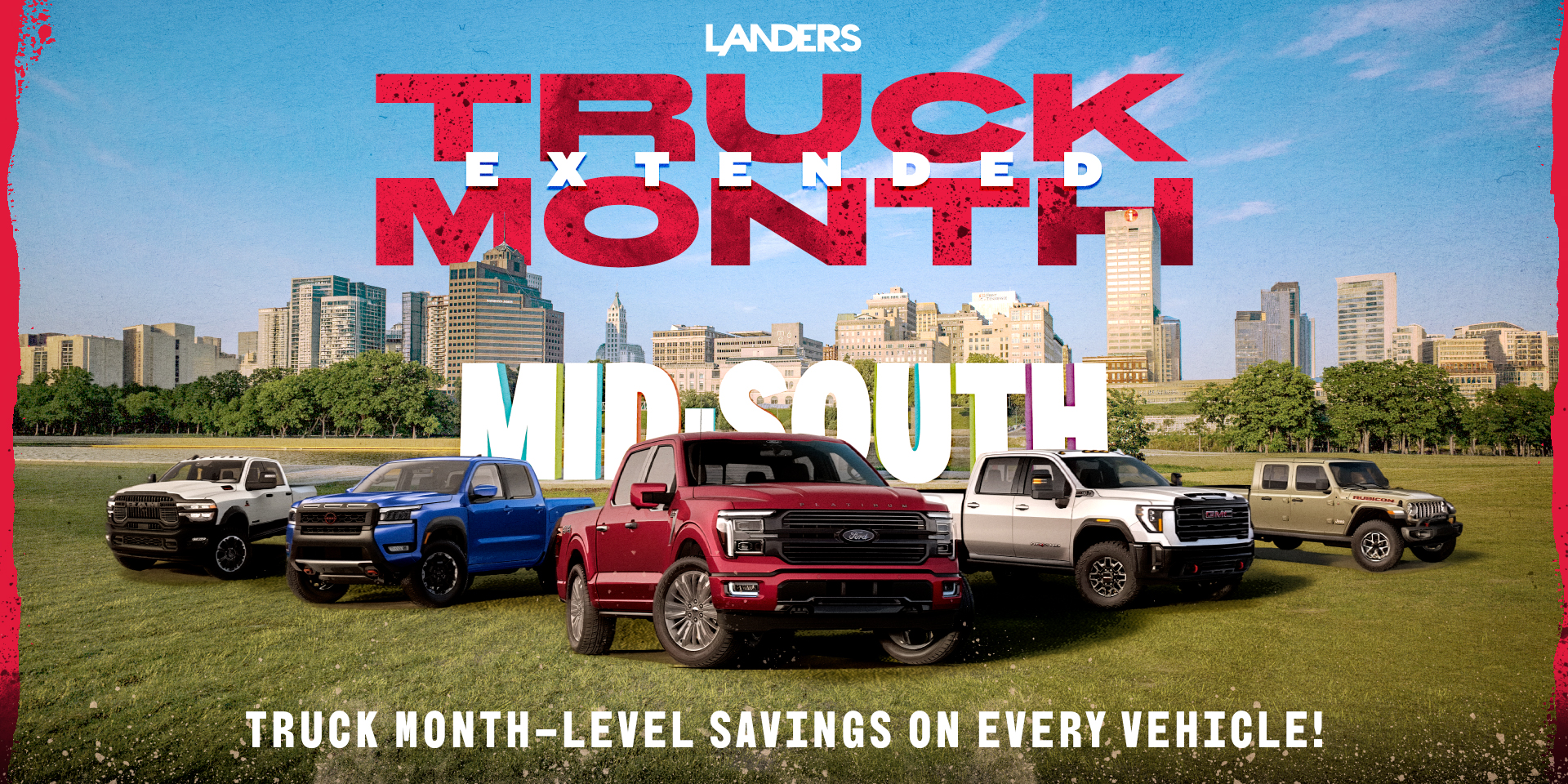 Landers Truck Month Extended Landers Truck Month Extended